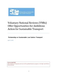 Voluntary National Reviews (VNRs) Offer Opportunities for Ambitious Action for Sustainable Transport