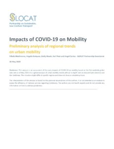 Impacts of COVID-19 on Mobility - Preliminary analysis of regional trends on urban mobility