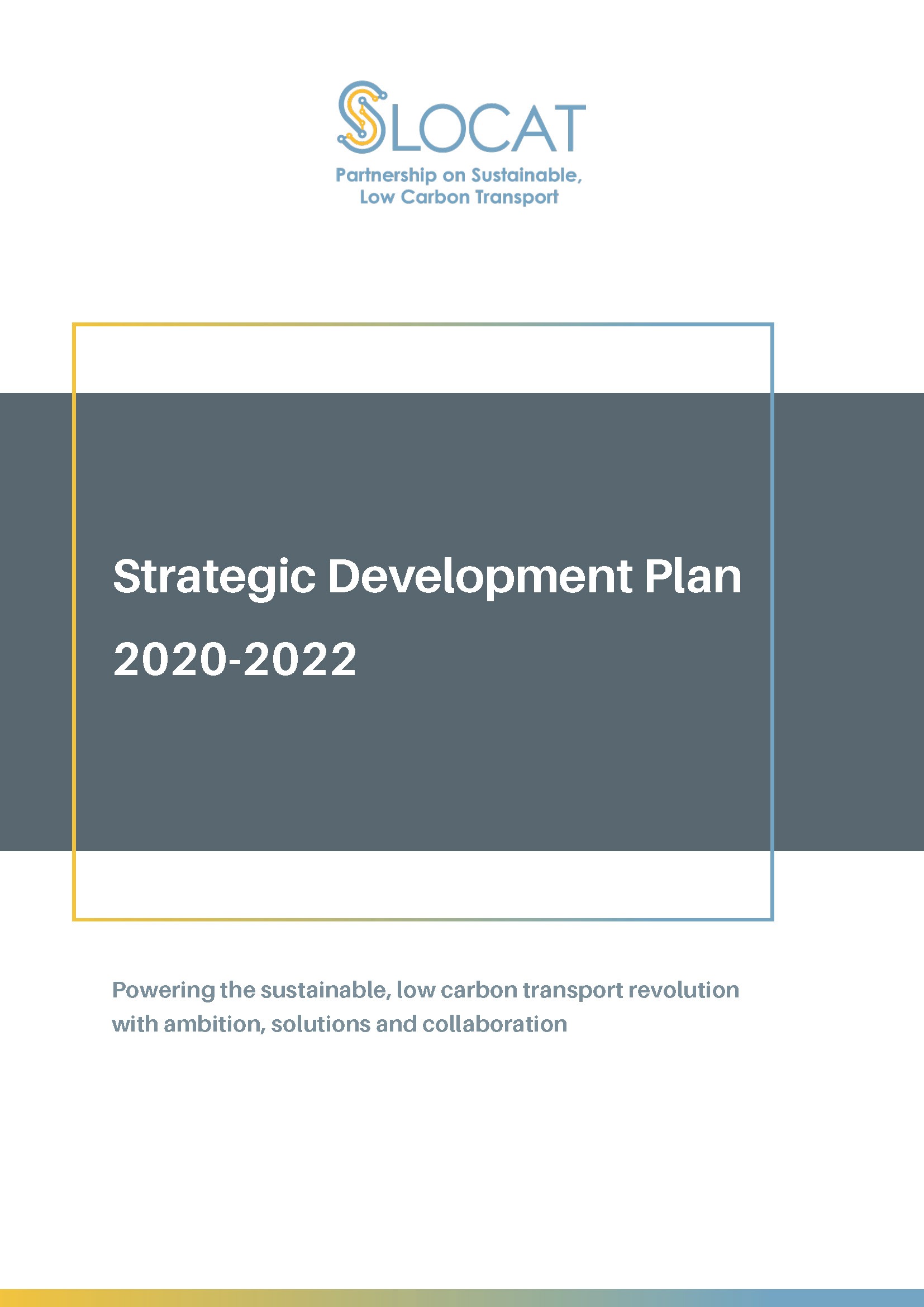 Our Strategic Plan Slocat 