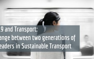 COVID-19 and Transport: An exchange between two generations of Young Leaders in Sustainable Transport