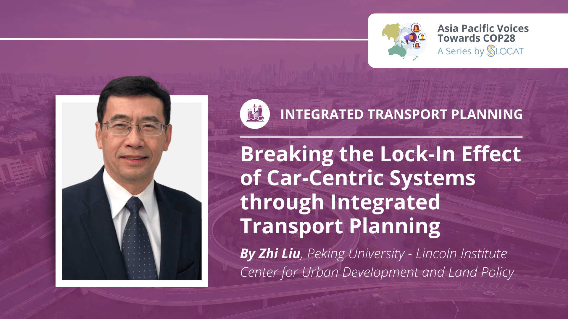 Breaking the Lock-In Effect of Car-Centric Systems through Integrated Transport Planning