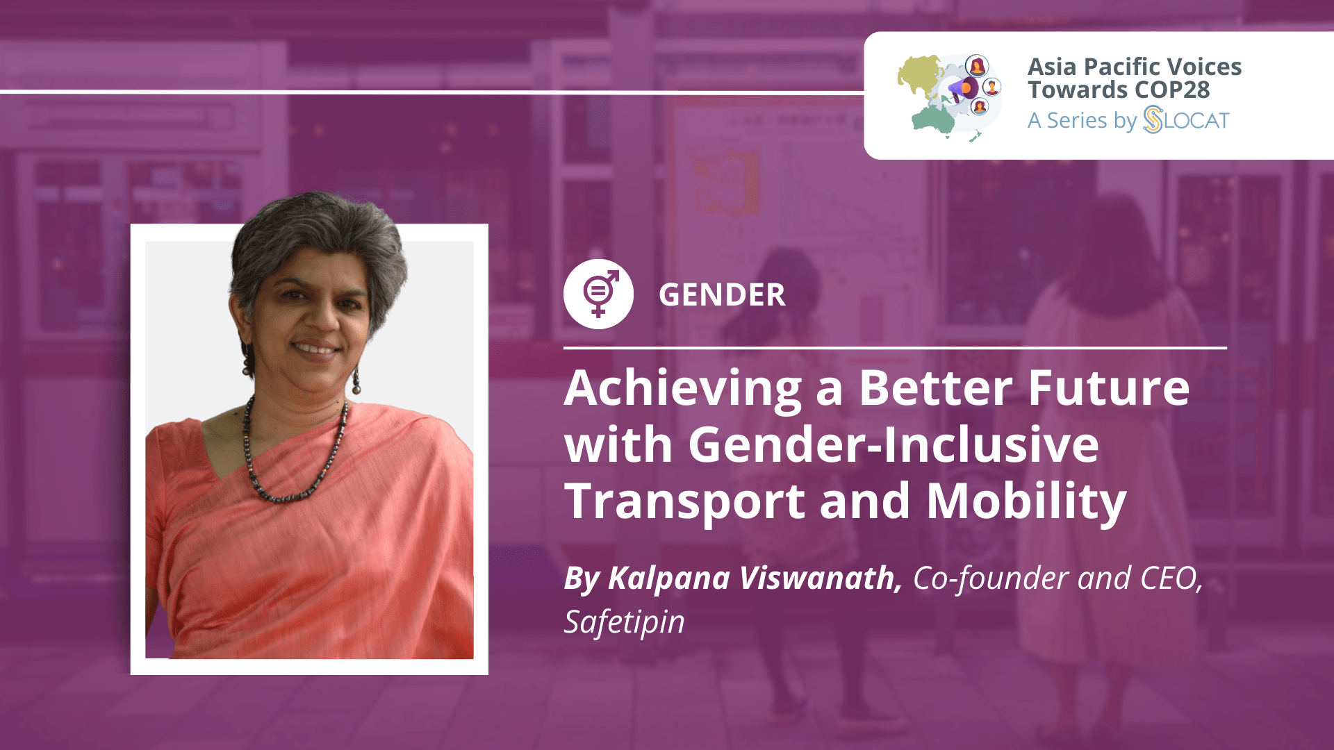 Achieving a Better Future with Gender-Inclusive Transport and Mobility