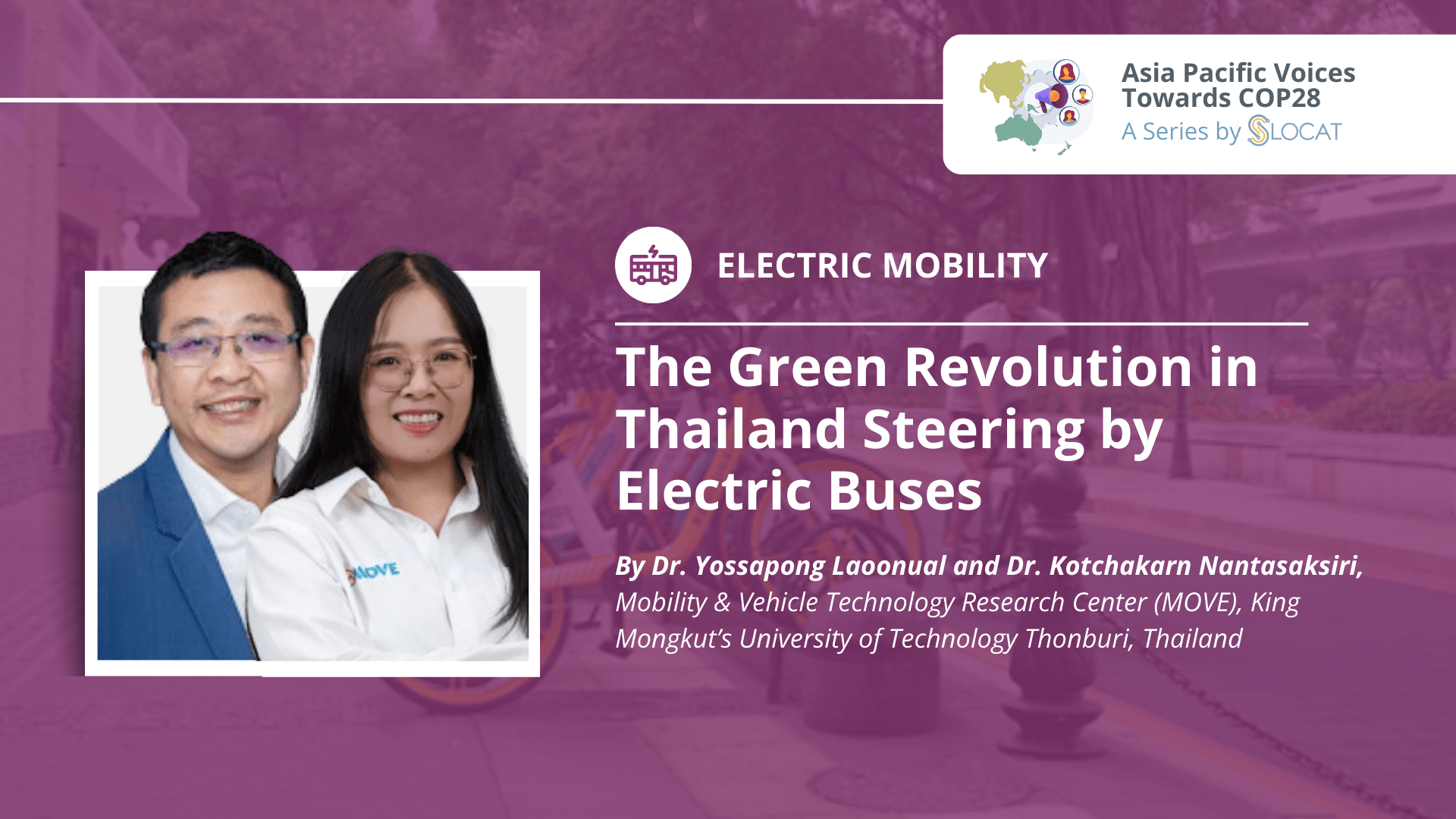 The Green Revolution in Thailand Steering by Electric Buses