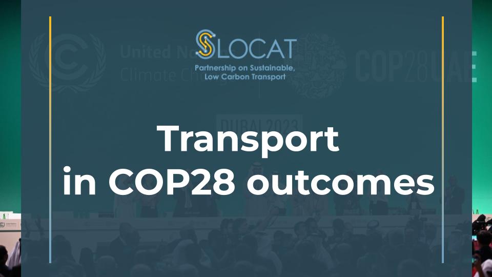 SLOCAT Transport in COP28 Outcomes