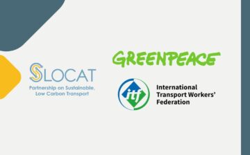 Press Release: SLOCAT Welcomes Greenpeace International and the International Transport Workers’ Federation (ITF) as New Partners