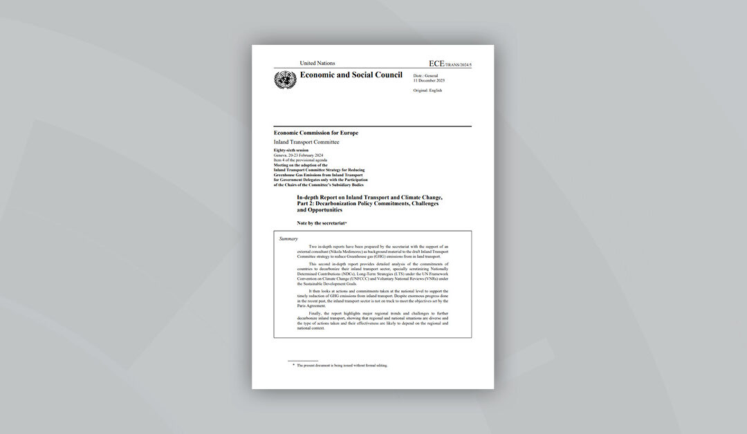 In-depth Report on Inland Transport and Climate Change, Part 2: Decarbonization Policy Commitments, Challenges and Opportunities